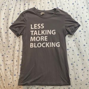 Dark Gray ‘Less Talking More Blocking’ Graphic Tee 🩶